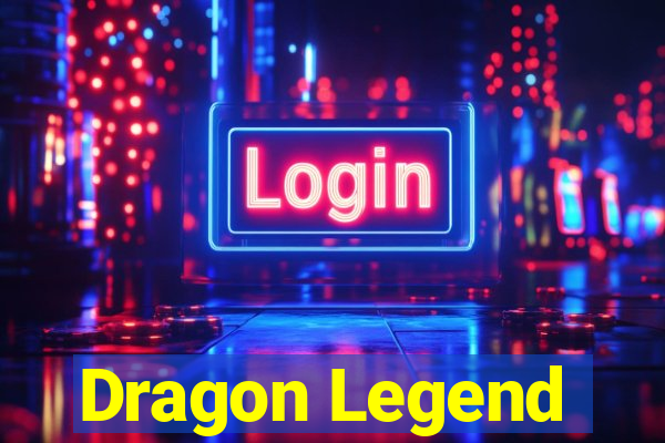Dragon Legend